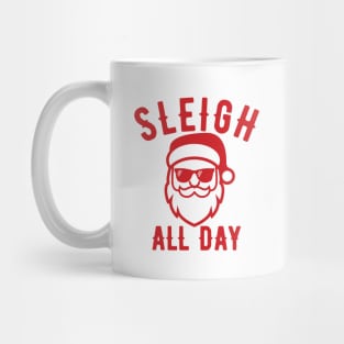 Sleigh All Day Christmas Santa Mug